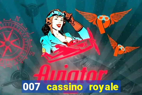 007 cassino royale download dublado avi